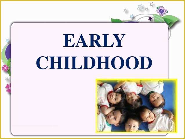 early childhood education powerpoint presentation