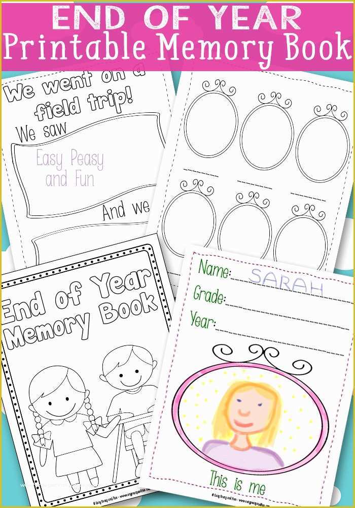 Free Printable Memory Book Templates Of Free End Of Year Memory Book Printables