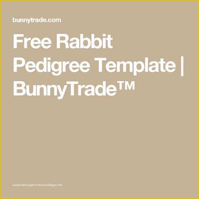 Free Rabbit Pedigree Template Of Free Rabbit Pedigree Template Bunnytrade™