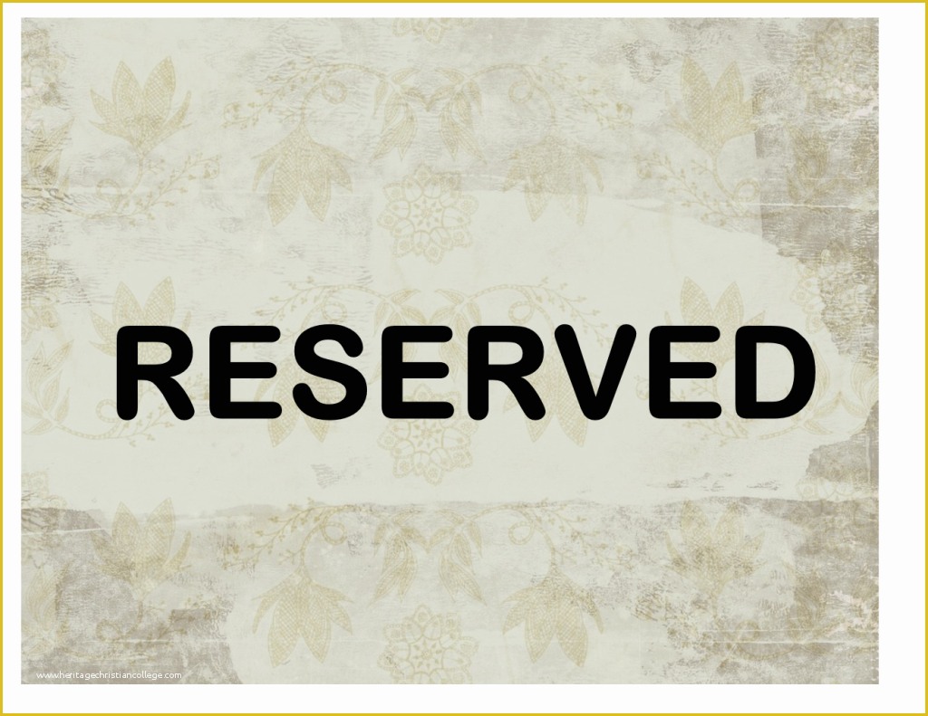 Free Sign Templates Of Reserved Sign