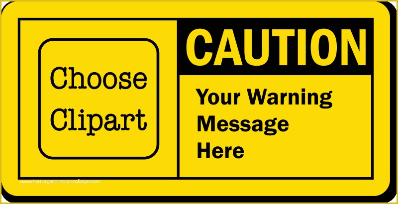 Warning Label Template Free Of Custom Caution Labels Caution Against Unsafe Work Practices
