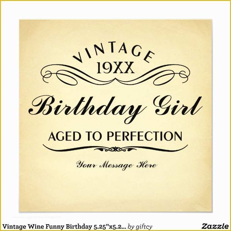 Aged to Perfection Invitation Template Free Of Vintage Wine Funny Birthday 5 25"x5 25" Invitation