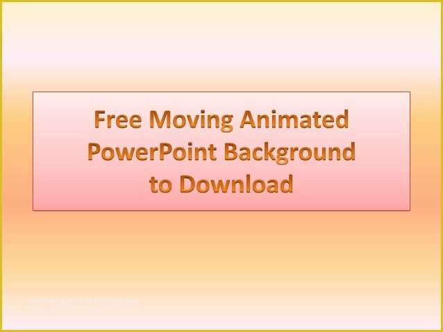 Animated Powerpoint Templates Free Download Of Free Powerpoint Templates and Animated Background to Download