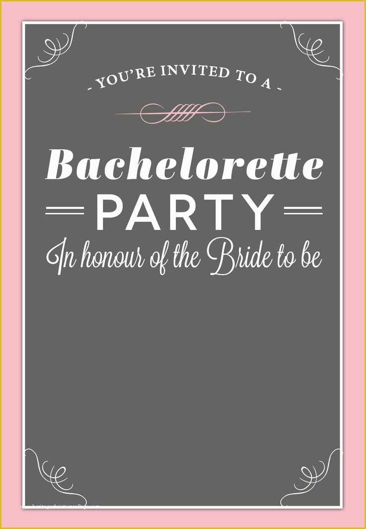 Bachelorette Party Invitation Templates Free Download Of 17 Best Free Bachelorette Party Invites Images On Pinterest
