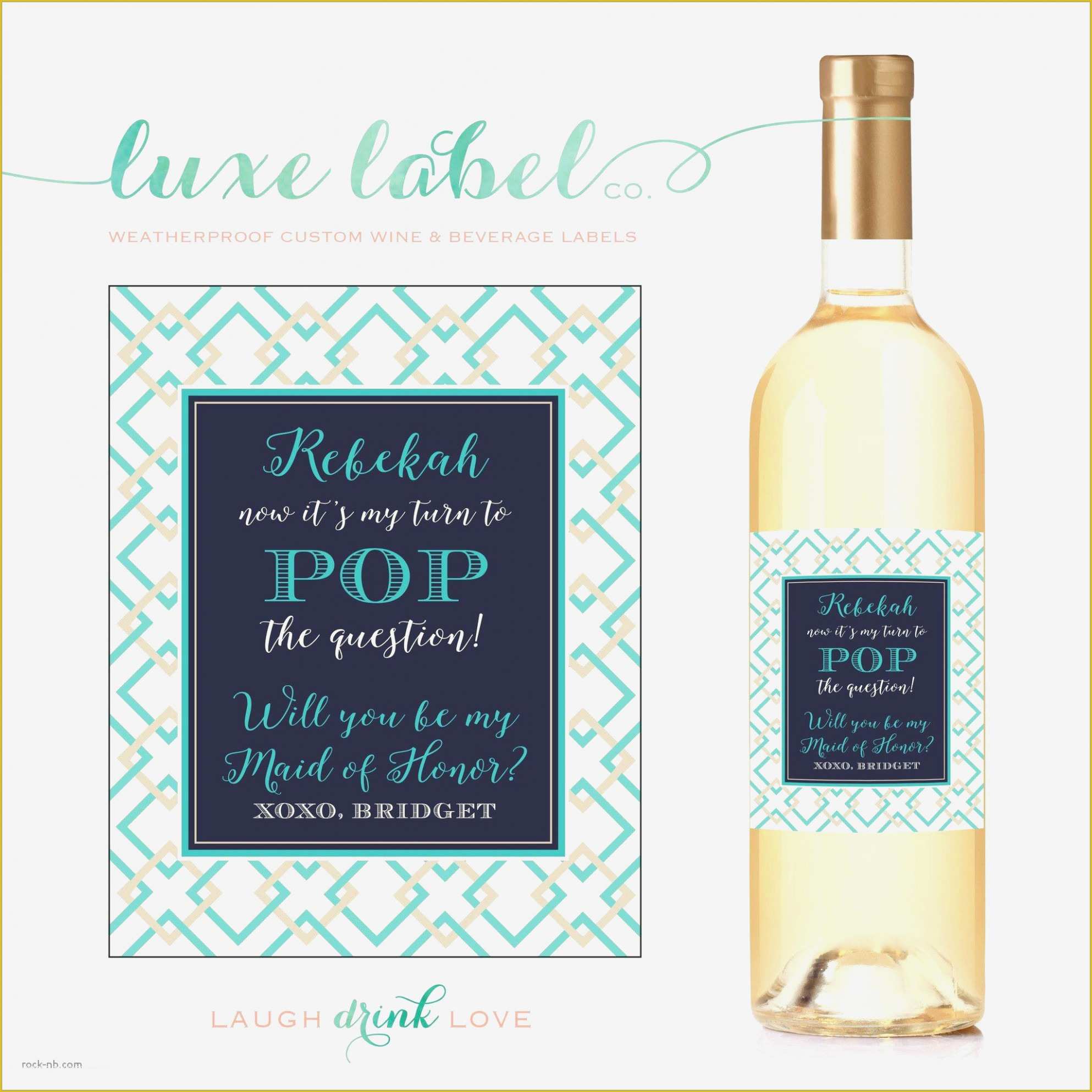 Bridesmaid Wine Label Template Free Of the Reason why Everyone Love