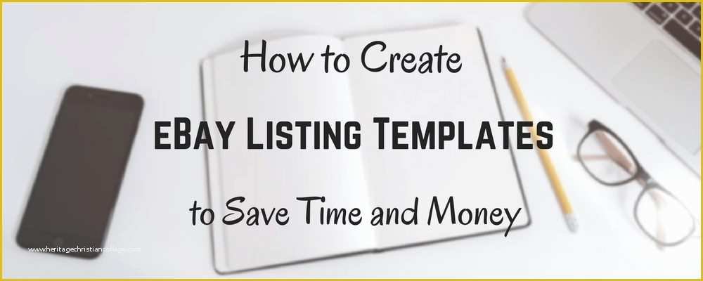 Create Ebay Template Free Of How to Create Ebay Listing Templates that Sell Quickly