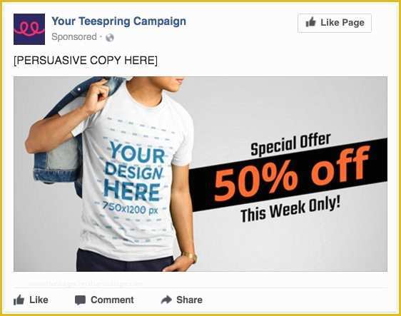 Facebook Ad Template Free Of How to Create Teespring Ads Like A Professional