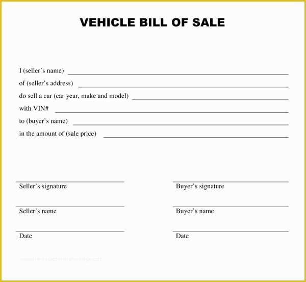 Free Bill Of Sale Template for Car Of Free Printable Vehicle Bill Of Sale Template form Generic