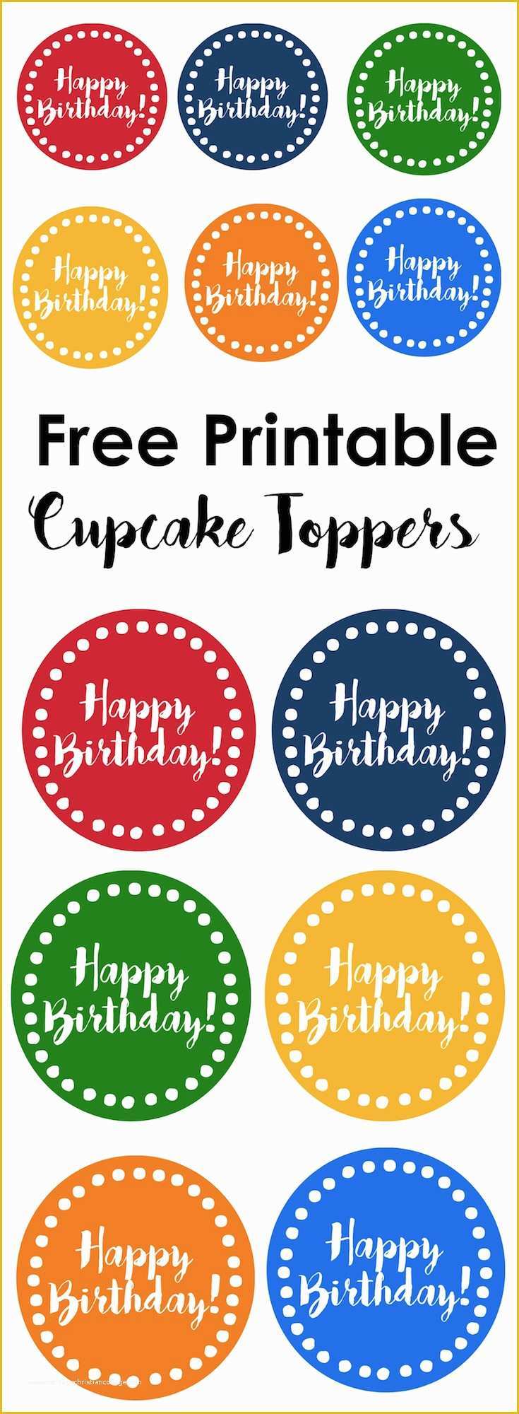 Free Cake Templates Print Of Happy Birthday Cupcake toppers Free Printable Paper