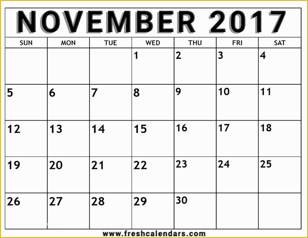 Free Calendar Template 2017 Of Blank November 2017 Calendar Printable Templates