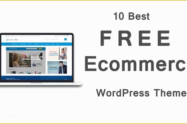 Free Ecommerce Template Wordpress Of 10 Best Free E Merce Wordpress theme 2018