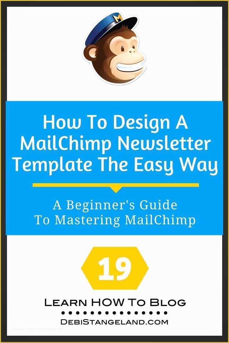 Free Mailchimp Email Templates Of 19 How to Design A Mailchimp Newsletter Template the