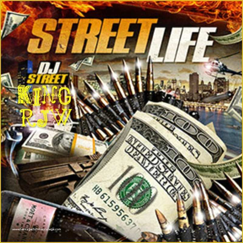 Free Mixtape Templates Of King Rjw Sen City Band Life Street Life the Mixtape