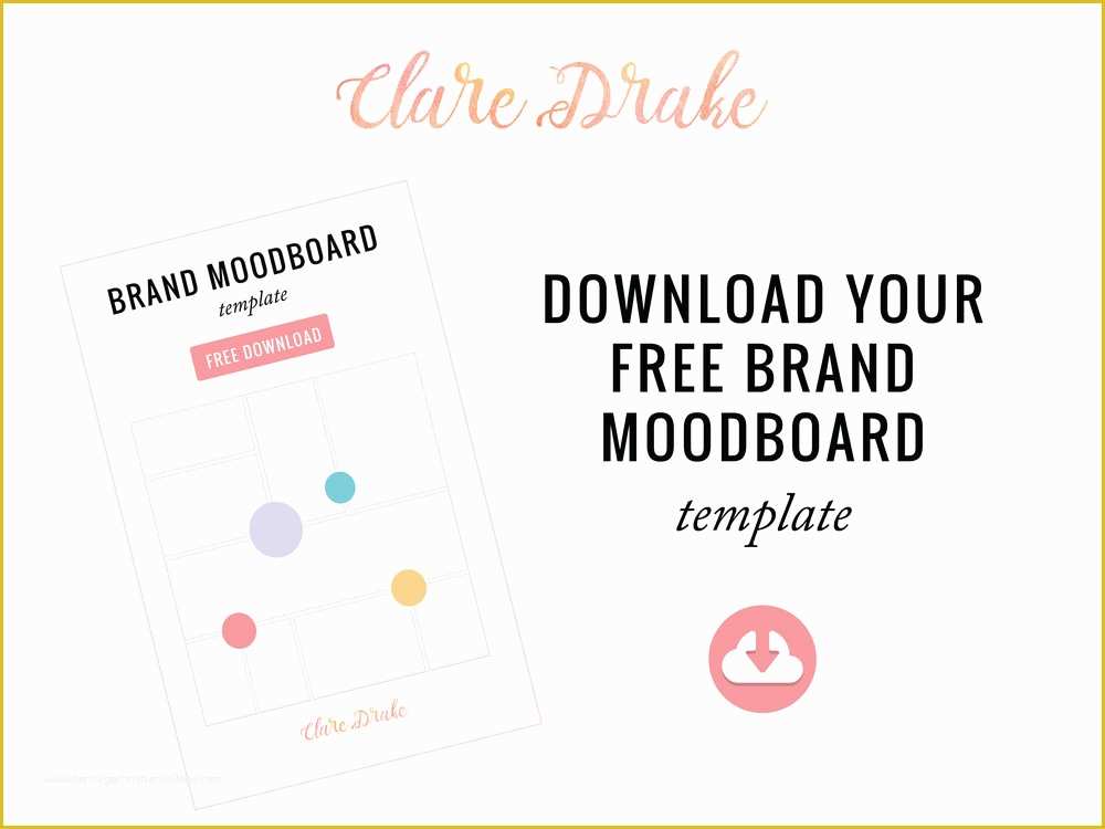 Free Moodboard Template Illustrator Of How to Create A Brand Moodboard Free Template — Clare Drake