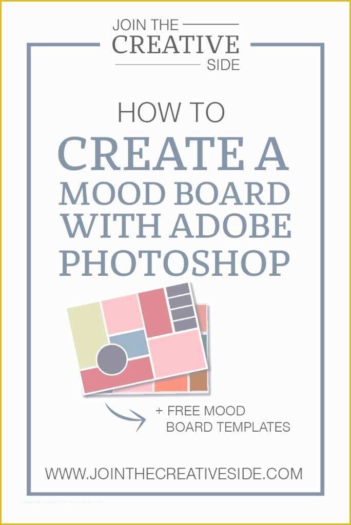 Free Moodboard Template Illustrator Of How to Create A Mood Board with Adobe Shop [ Free