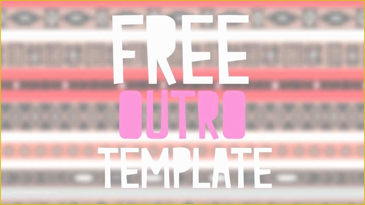 Free Outro Template Of Free Outro Template Animal Jam