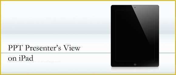Free Powerpoint Templates for Ipad Of 7 Techniques On How to Use Ipad with Air Display