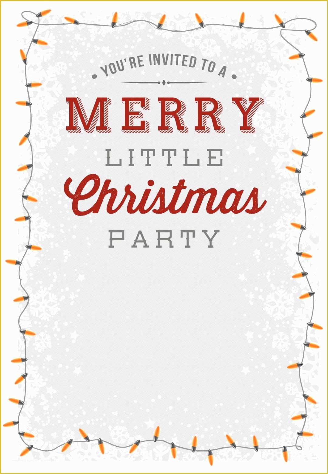 Free Printable Birthday Invitation Templates Of A Merry Little Party Free Printable Christmas Invitation