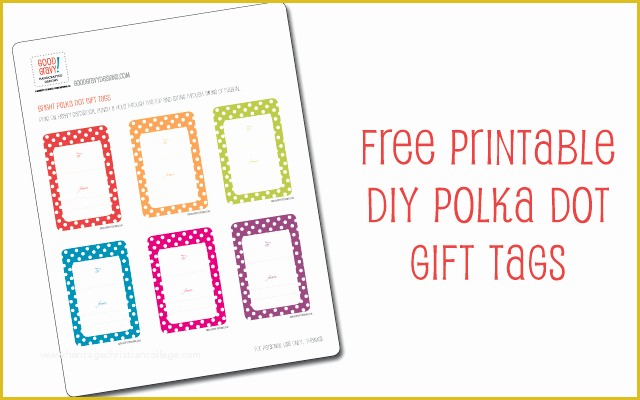 Free Printable Gift Tags Templates Of Hello Good Gravy Free Printable Diy Bright Polka Dot