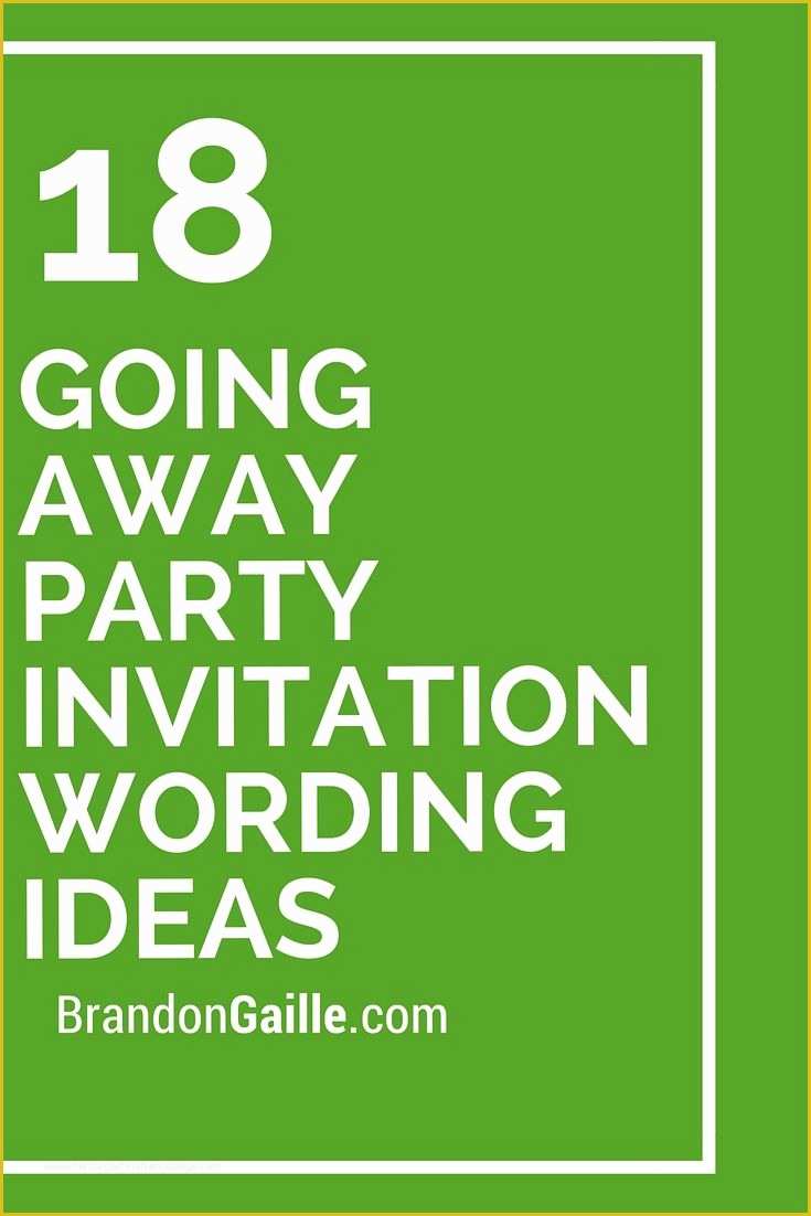 Free Printable Invitation Templates Going Away Party Of 18 Going Away Party Invitation Wording Ideas