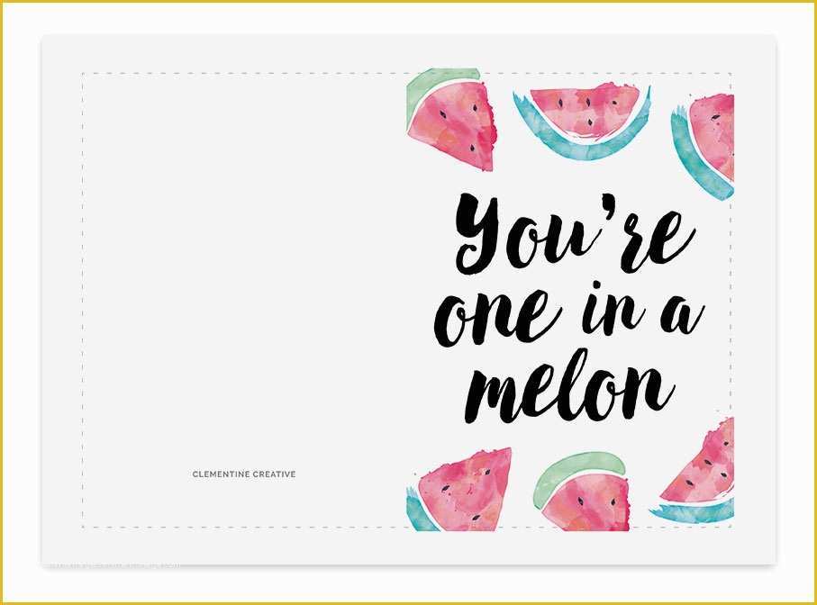 Free Printable Religious Business Card Templates Of You Re One In A Melon Printable Birthday Card