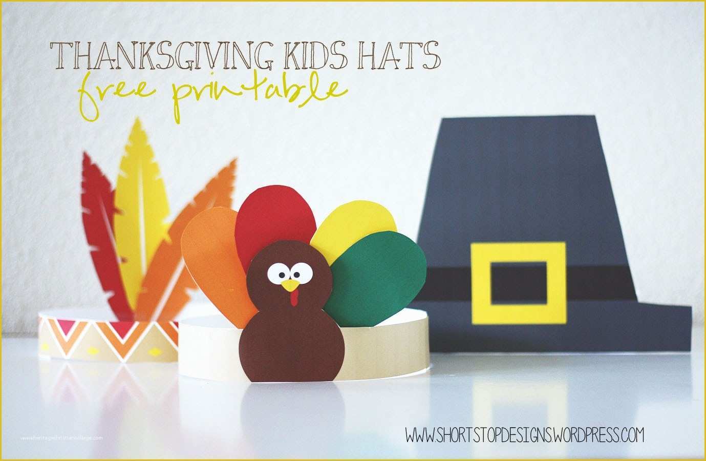 Free Printable Thanksgiving Hat Templates Of Thanksgiving Kids Hats – Free Printables – Short Stop Designs