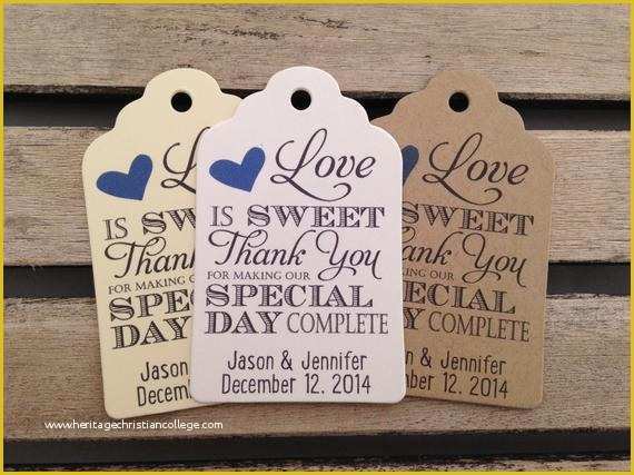 Free Printable Wedding Thank You Tags Templates Of Wedding Gift Tags Love is Sweet Thank You for Making Our Day