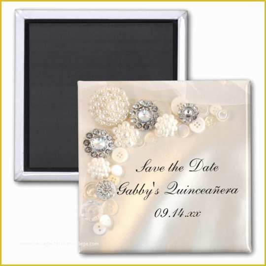 Free Quinceanera Save the Date Templates Of Pearl Diamond buttons Quinceañera Save the Date Magnet