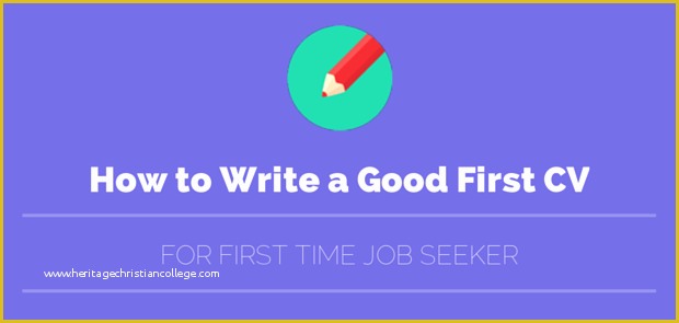 Free Resume Templates for First Time Job Seekers Of How to Write & Make A Good First Cv for Your First Job