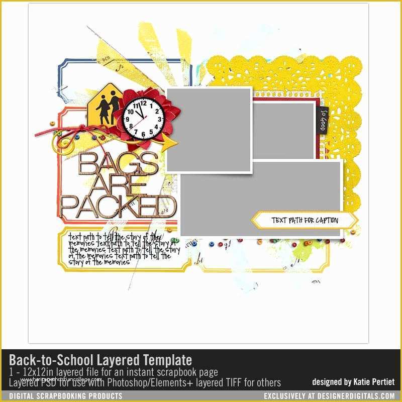 Free Scrapbook Templates for Photoshop Of Back to School Layered Scrapbook Template Katie Pertiet