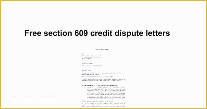 Free Section 609 Credit Dispute Letter Template Of Free Section 609 Credit Dispute Letter Template and Free