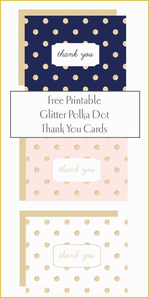 Free Thank You Card Template Of Free Printable Glitter Polka Dot Thank You Cards From