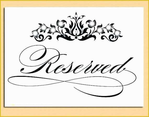 Free Wedding Sign Templates Of Reserved Table Sign Template Free
