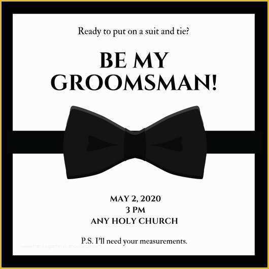 Free Will You Be My Groomsman Template Of Customize 35 Groomsman Invitation Templates Online Canva