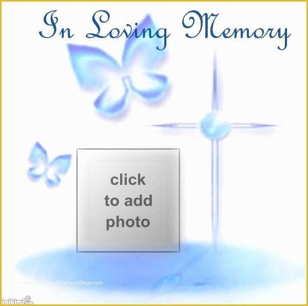 In Loving Memory Template Free Of In Loving Memory Imikimi Frames Pinterest
