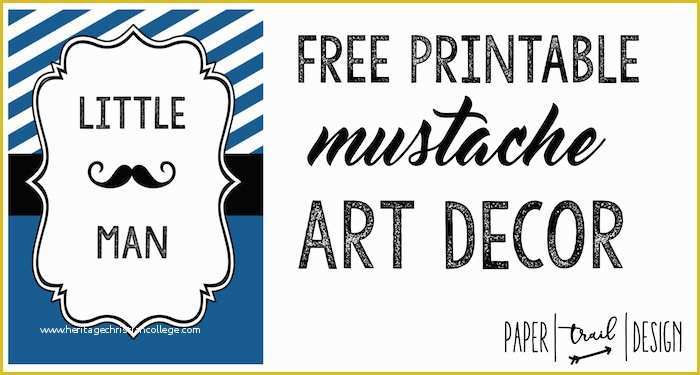 Little Man Birthday Invitation Template Free Of Mustache Decor Art Print Free Printable Paper Trail Design