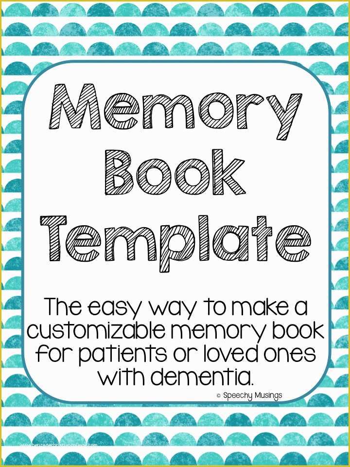 Memory Book Templates Free Of Memory and orientation Books Speechy Musings