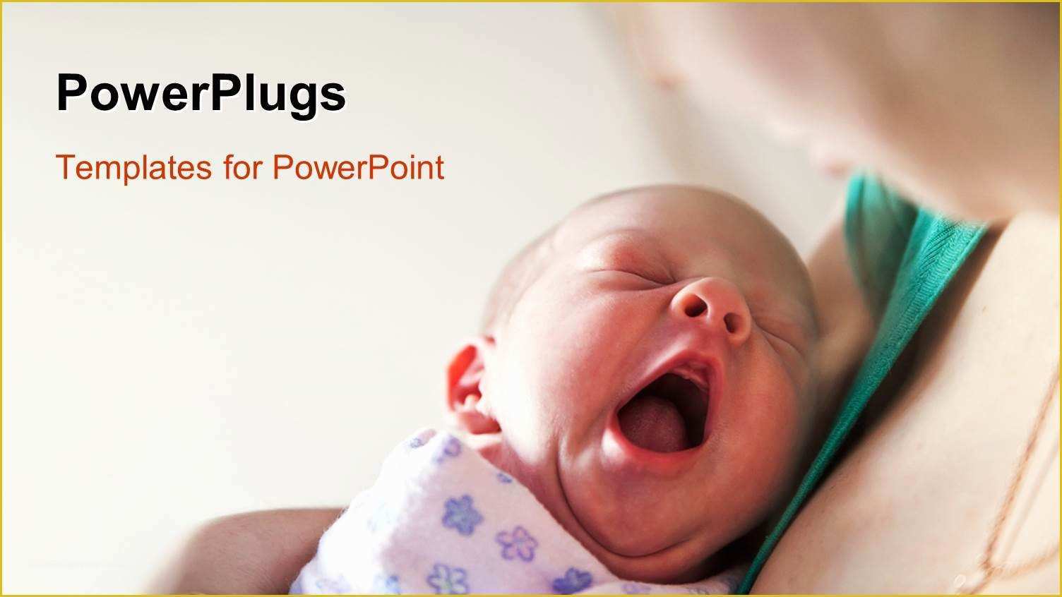 Mother and Baby Powerpoint Template Free Of Powerpoint Template Yawning Newborn Baby Held In Mother S