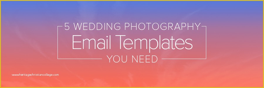 Photography Email Templates Free Of 5 Wedding Graphy Email Templates You Need