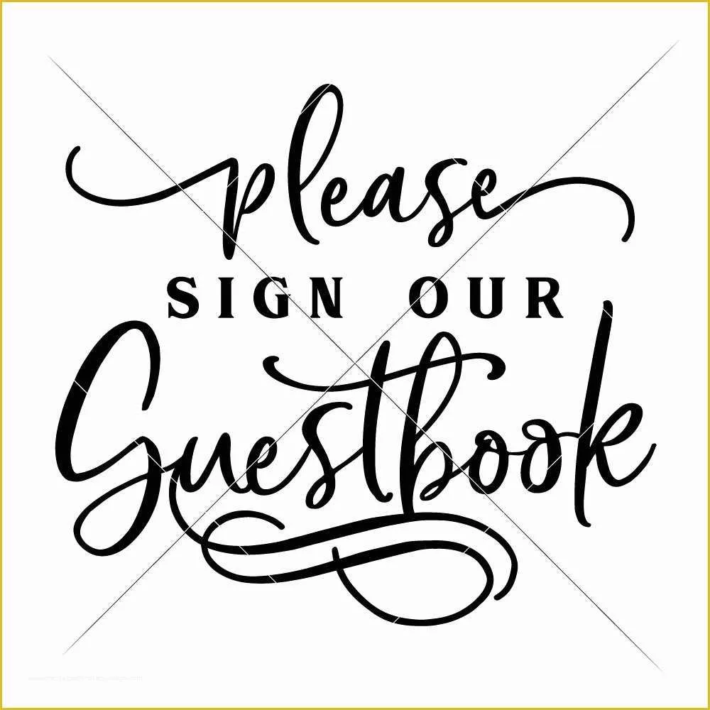 Please Sign Our Guestbook Free Template Of Please Sign Our Guestbook Wedding Sign sofontsy