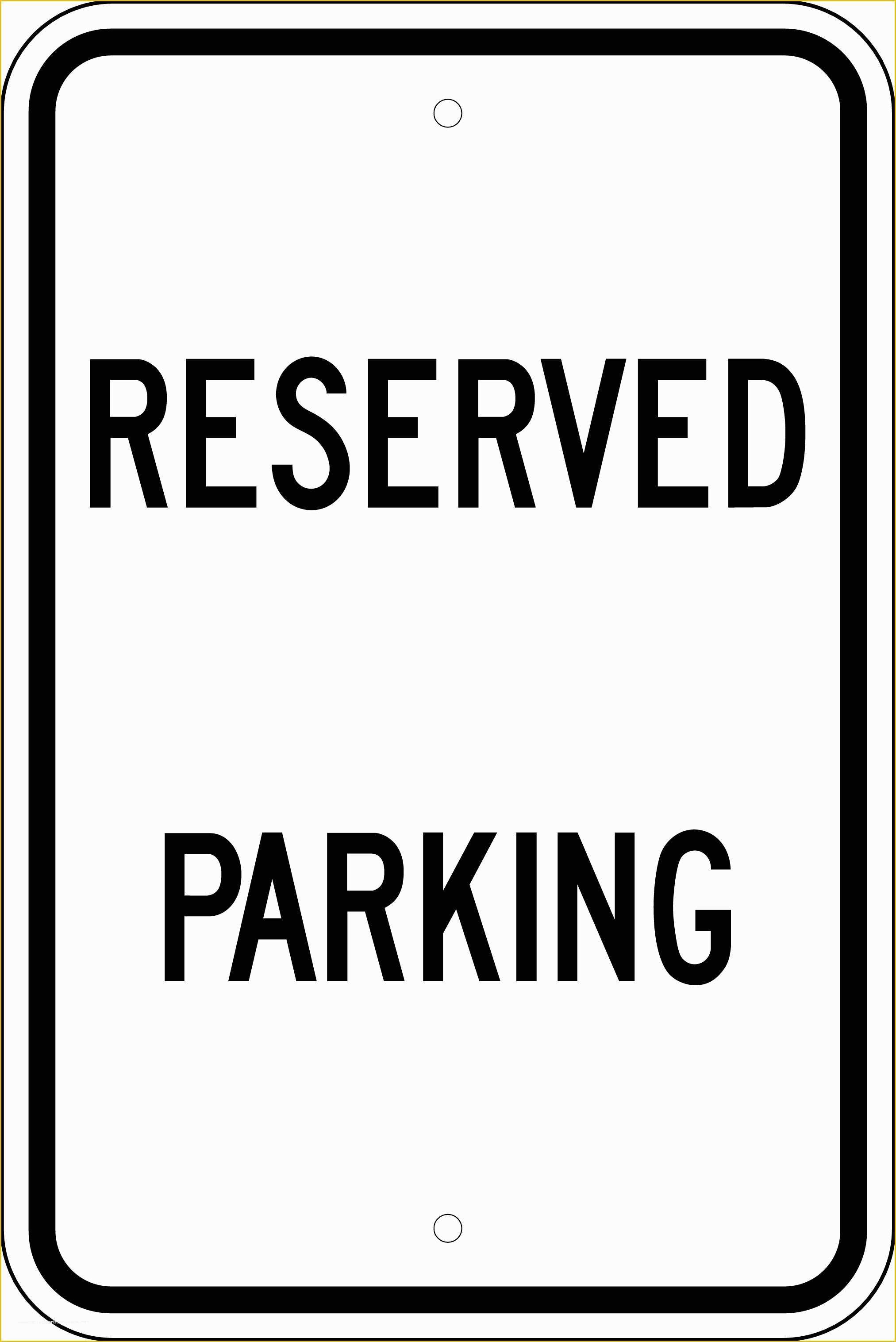 Free Printable Reserved Parking Sign Template Printable Templates