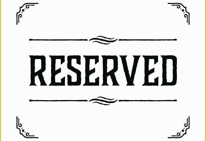 Reserved Parking Sign Template Free Of Seat Reserved Signs Ed Wedding Ceremony Seating Tag