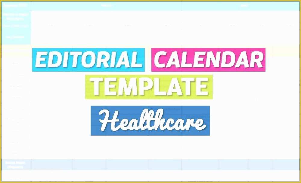 Social Media Calendar Template 2018 Free Of social Media Editorial Calendar Template 2019