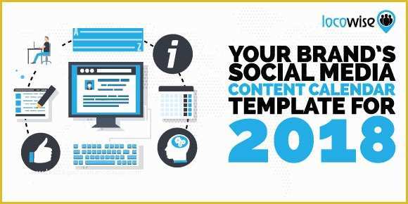 Social Media Calendar Template 2018 Free Of Your Brand’s social Media Content Calendar Template for