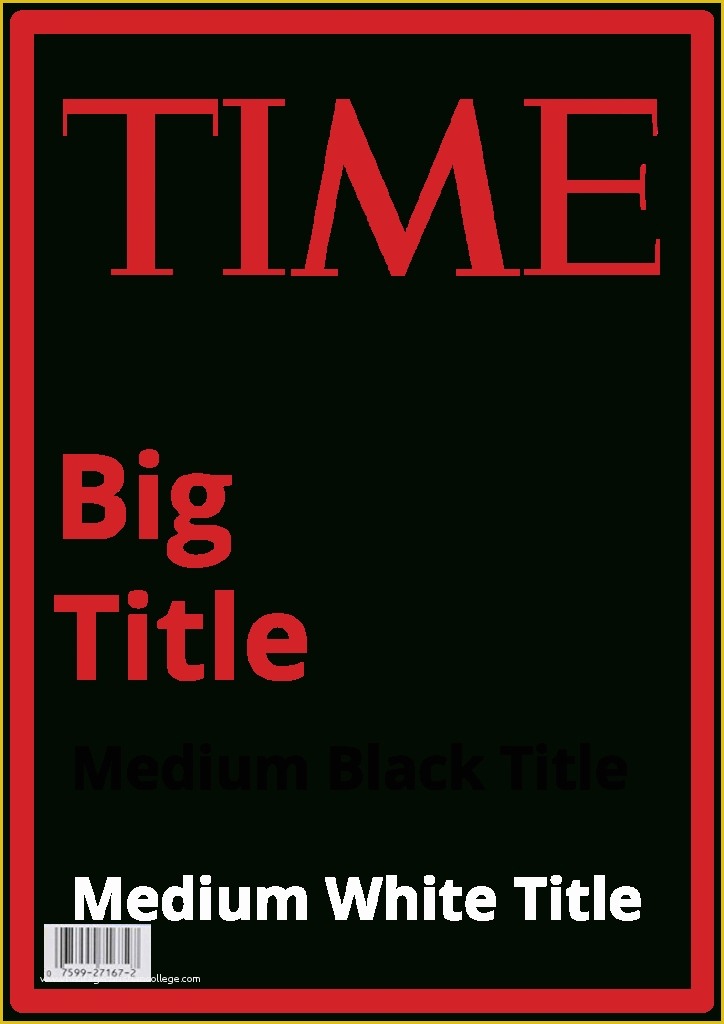 Time Magazine Cover Template Free Of Time Magazine Template