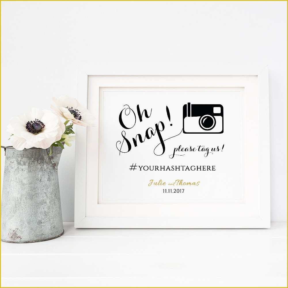 Wedding Hashtag Sign Template Free Of Oh Snap Hashtag Printable Template Oh Snap Printable