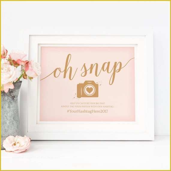 Wedding Hashtag Sign Template Free Of Oh Snap Wedding Sign Printable Editable Wedding Hashtag