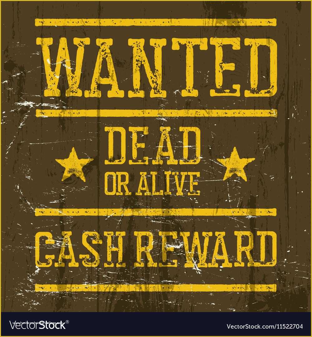 Wild West Wanted Poster Template Free Of Wanted Poster Wild West Design Template Wanted Vector Image