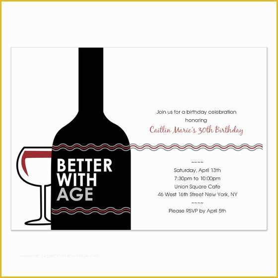 Wine Invitation Template Free Of Wine Birthday Party "better with Age" Invitations & Cards